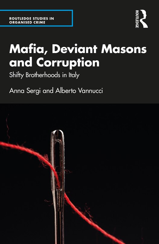 Couverture_Mafia, Deviant Masons and Corruption