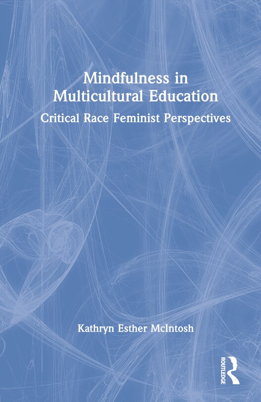 Front cover_Mindfulness In Multicultural Education