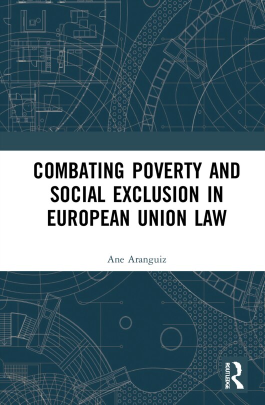 Couverture_Combating Poverty and Social Exclusion in European Union Law