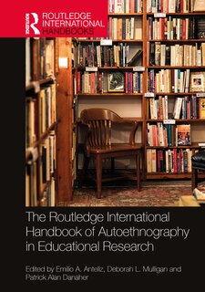 Front cover_The Routledge International Handbook of Autoethnography in Educational Research