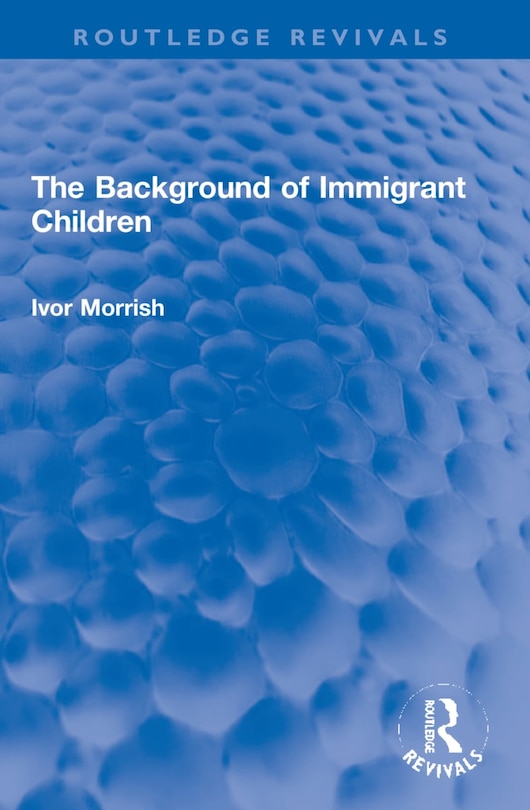 Front cover_The Background of Immigrant Children