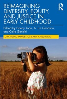 Couverture_Reimagining Diversity, Equity, and Justice in Early Childhood