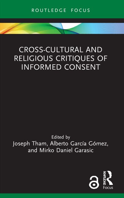 Front cover_Cross-Cultural and Religious Critiques of Informed Consent