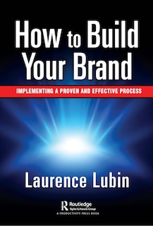Front cover_How To Build Your Brand