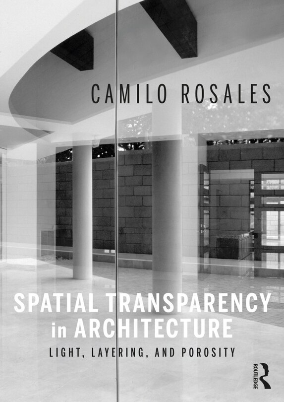 Front cover_Spatial Transparency in Architecture