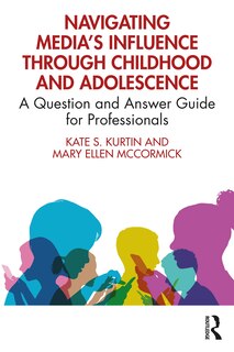 Front cover_Navigating Media's Influence Through Childhood and Adolescence