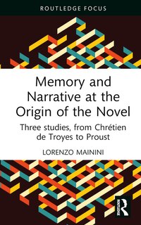 Couverture_Memory and Narrative at the Origin of the Novel