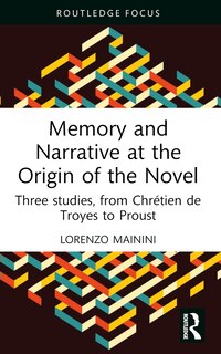 Couverture_Memory and Narrative at the Origin of the Novel