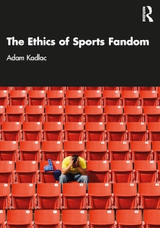 Couverture_The Ethics of Sports Fandom