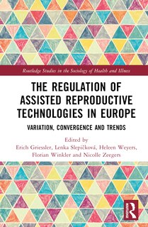 Couverture_The Regulation Of Assisted Reproductive Technologies In Europe