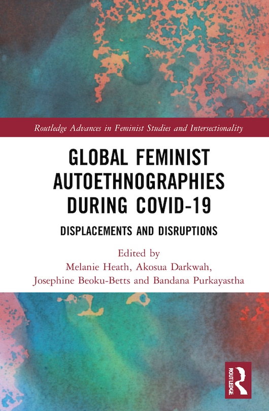 Couverture_Global Feminist Autoethnographies During Covid-19