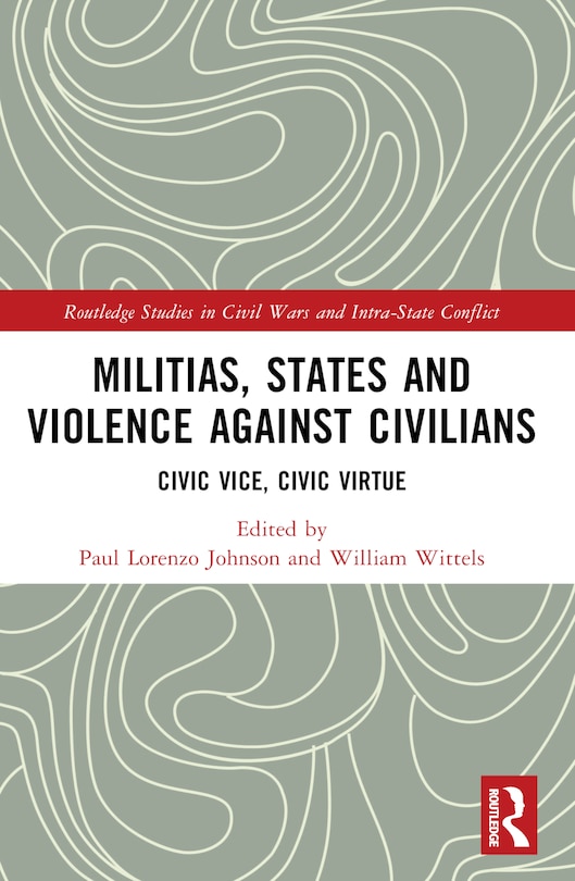 Front cover_Militias, States and Violence against Civilians