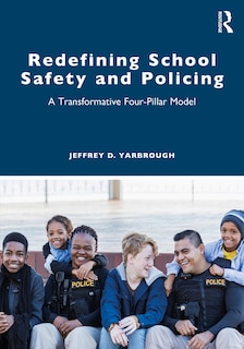 Couverture_Redefining School Safety and Policing