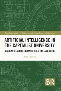 Front cover_Artificial Intelligence in the Capitalist University