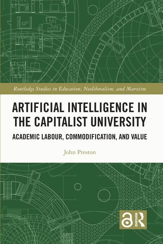 Front cover_Artificial Intelligence in the Capitalist University