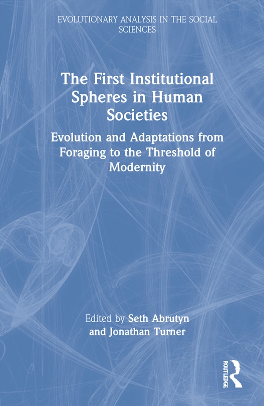 Front cover_The First Institutional Spheres in Human Societies