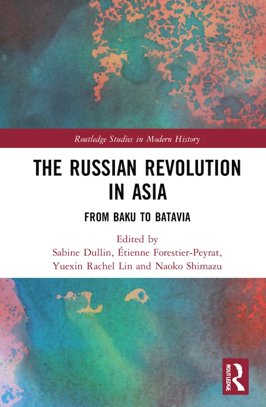 Couverture_The Russian Revolution in Asia