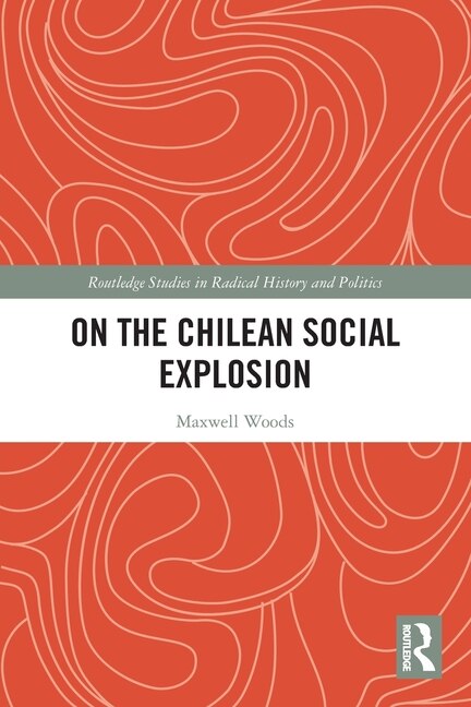Front cover_On the Chilean Social Explosion