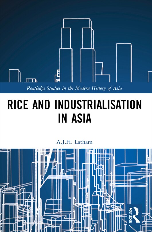 Front cover_Rice and Industrialisation in Asia