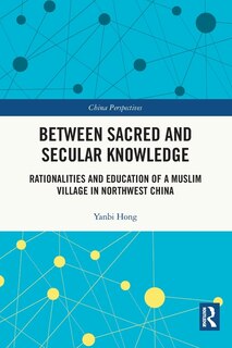 Front cover_Between Sacred and Secular Knowledge