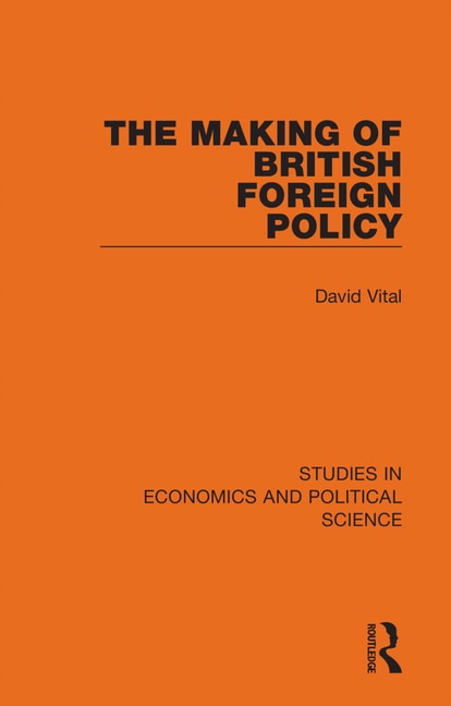 Front cover_The Making of British Foreign Policy