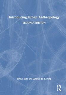 Couverture_Introducing Urban Anthropology