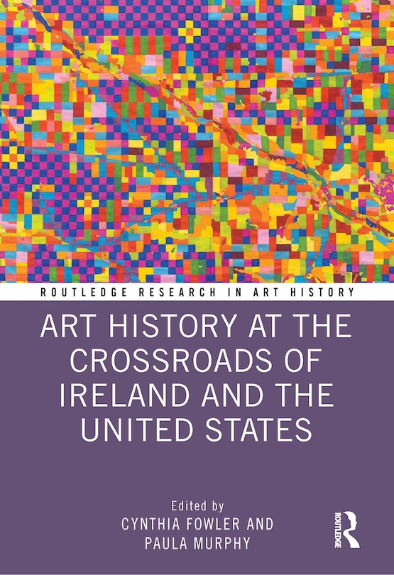 Front cover_Art History at the Crossroads of Ireland and the United States