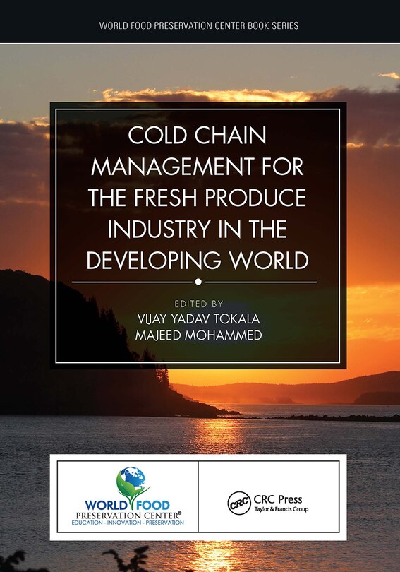 Front cover_Cold Chain Management for the Fresh Produce Industry in the Developing World