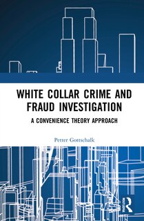 Front cover_White-Collar Crime and Fraud Investigation