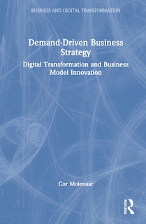 Demand-driven Business Strategy: Digital Transformation And Business Model Innovation image number 0
