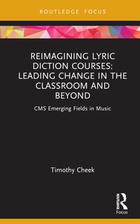 Front cover_Reimagining Lyric Diction Courses