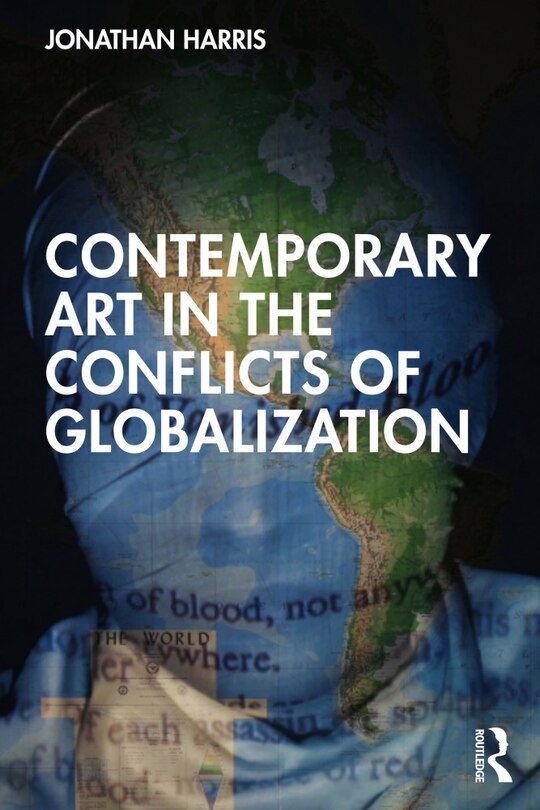 Couverture_Contemporary Art in the Conflicts of Globalization