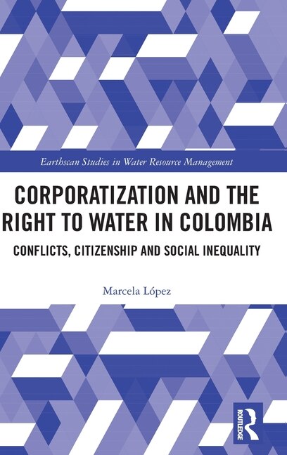 Couverture_Corporatization And The Right To Water In Colombia