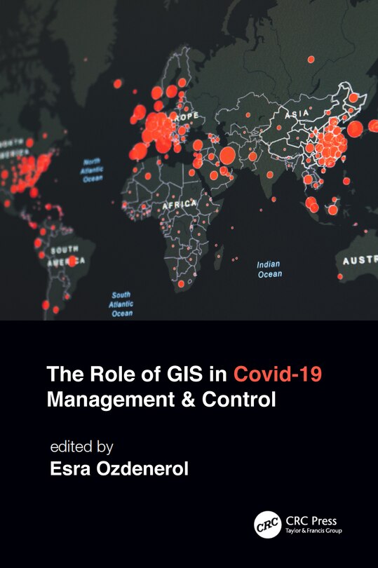 Front cover_The Role of GIS in Covid-19 Management and Control