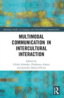 Front cover_Multimodal Communication in Intercultural Interaction