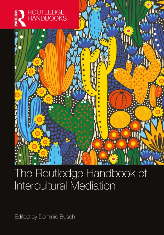 Front cover_The Routledge Handbook of Intercultural Mediation