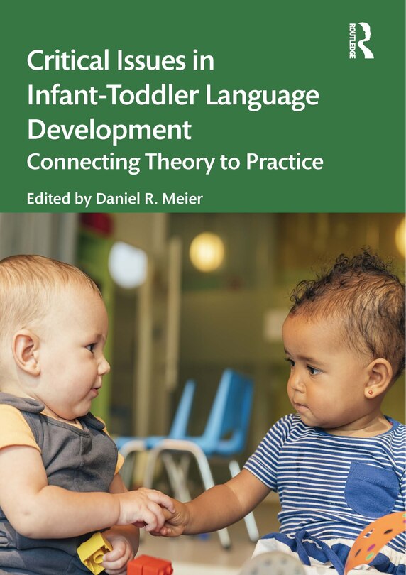 Front cover_Critical Issues in Infant-Toddler Language Development