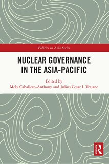 Couverture_Nuclear Governance in the Asia-Pacific