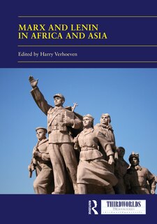Couverture_Marx And Lenin In Africa And Asia