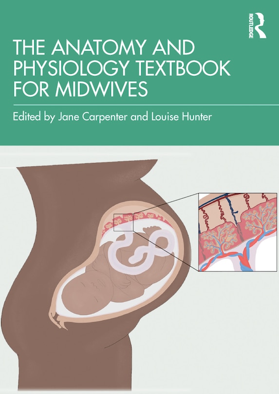 Front cover_The Anatomy and Physiology Textbook for Midwives