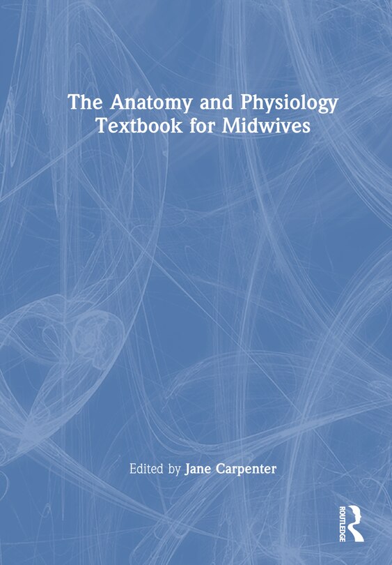 Couverture_The Anatomy and Physiology Textbook for Midwives