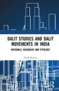 Front cover_Dalit Studies and Dalit Movements in India