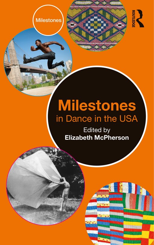 Front cover_Milestones in Dance in the USA
