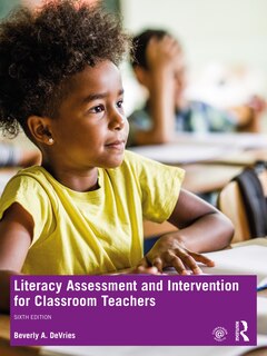Front cover_Literacy Assessment and Intervention for Classroom Teachers