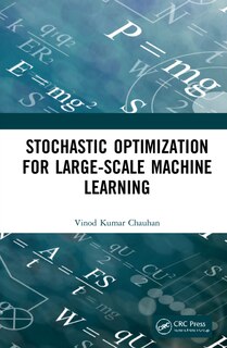 Front cover_Stochastic Optimization For Large-scale Machine Learning