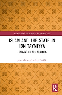 Front cover_Islam and the State in Ibn Taymiyya