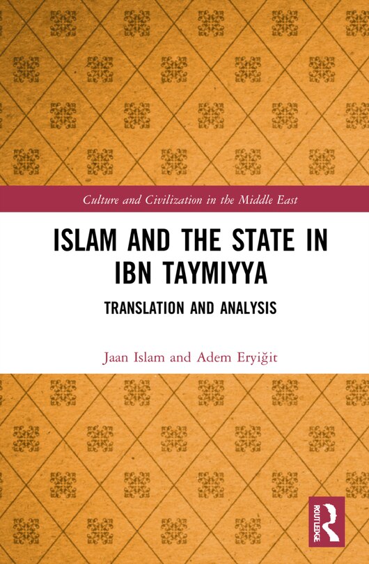 Front cover_Islam and the State in Ibn Taymiyya