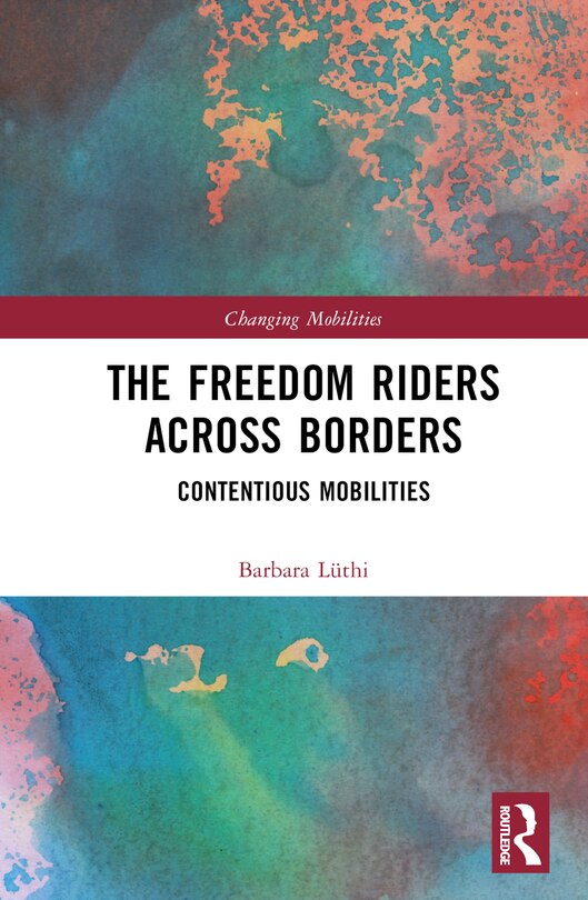 Front cover_The Freedom Riders Across Borders