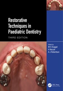 Front cover_Restorative Techniques in Paediatric Dentistry