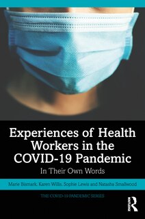 Front cover_Experiences Of Health Workers In The Covid-19 Pandemic
